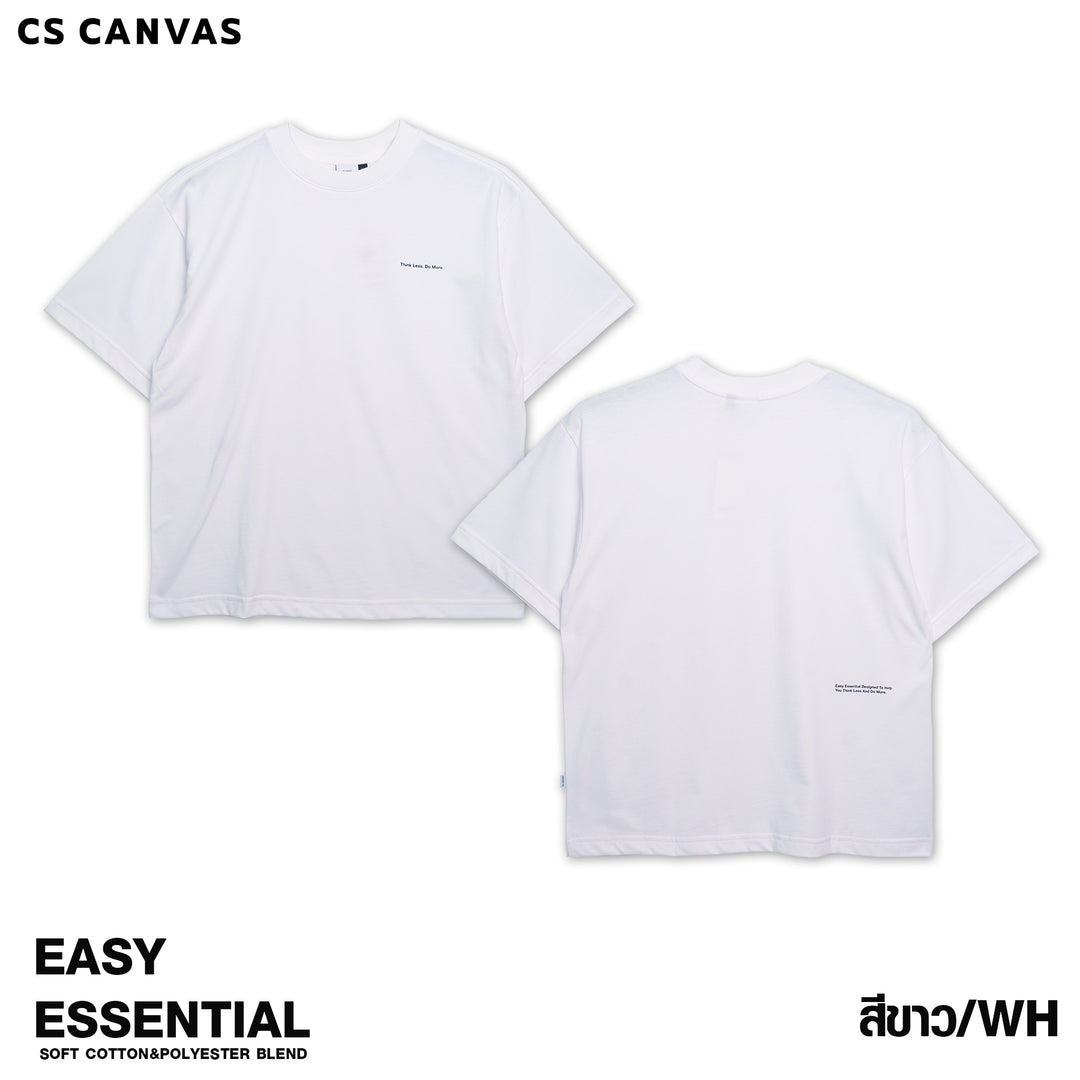 EASY ESSENTIAL เสื้อยืดทรงโอเวอร์ไซซ์  Think Less. Do More.