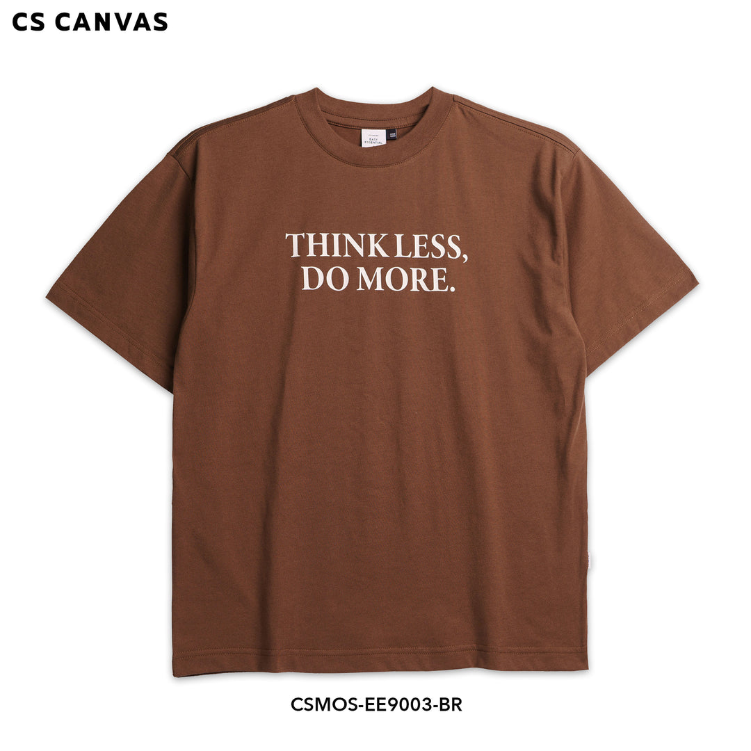 EASY ESSENTIAL เสื้อยืดทรงโอเวอร์ไซซ์ Think Less, Do More.