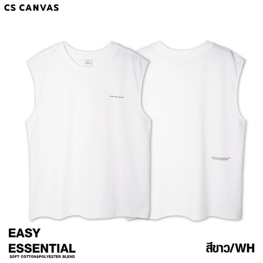 EASY ESSENTIAL เสื้อยืดแขนกุด Think Less. Do More.